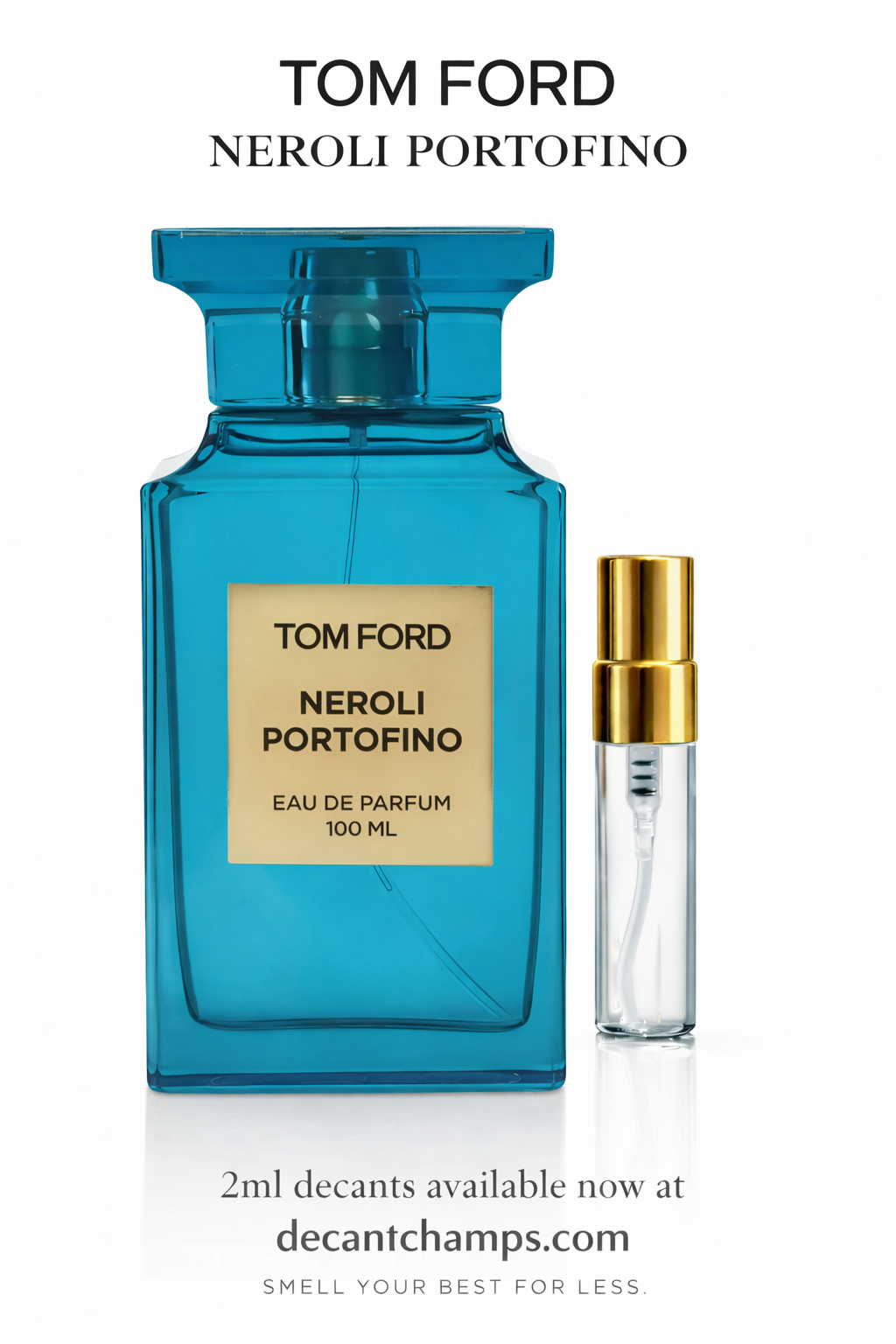 Tom Ford Neroli Portofino
