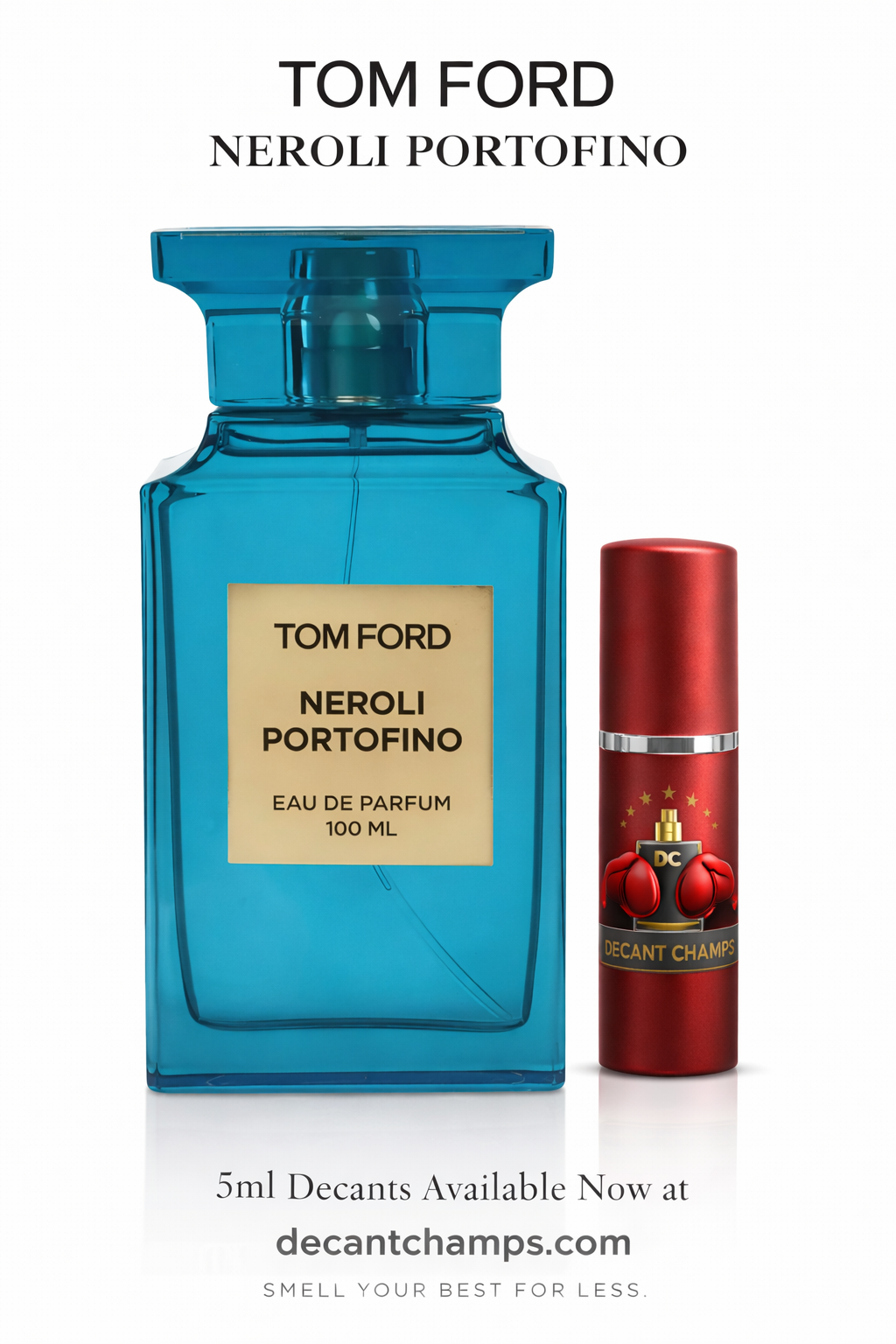 Tom Ford Neroli Portofino