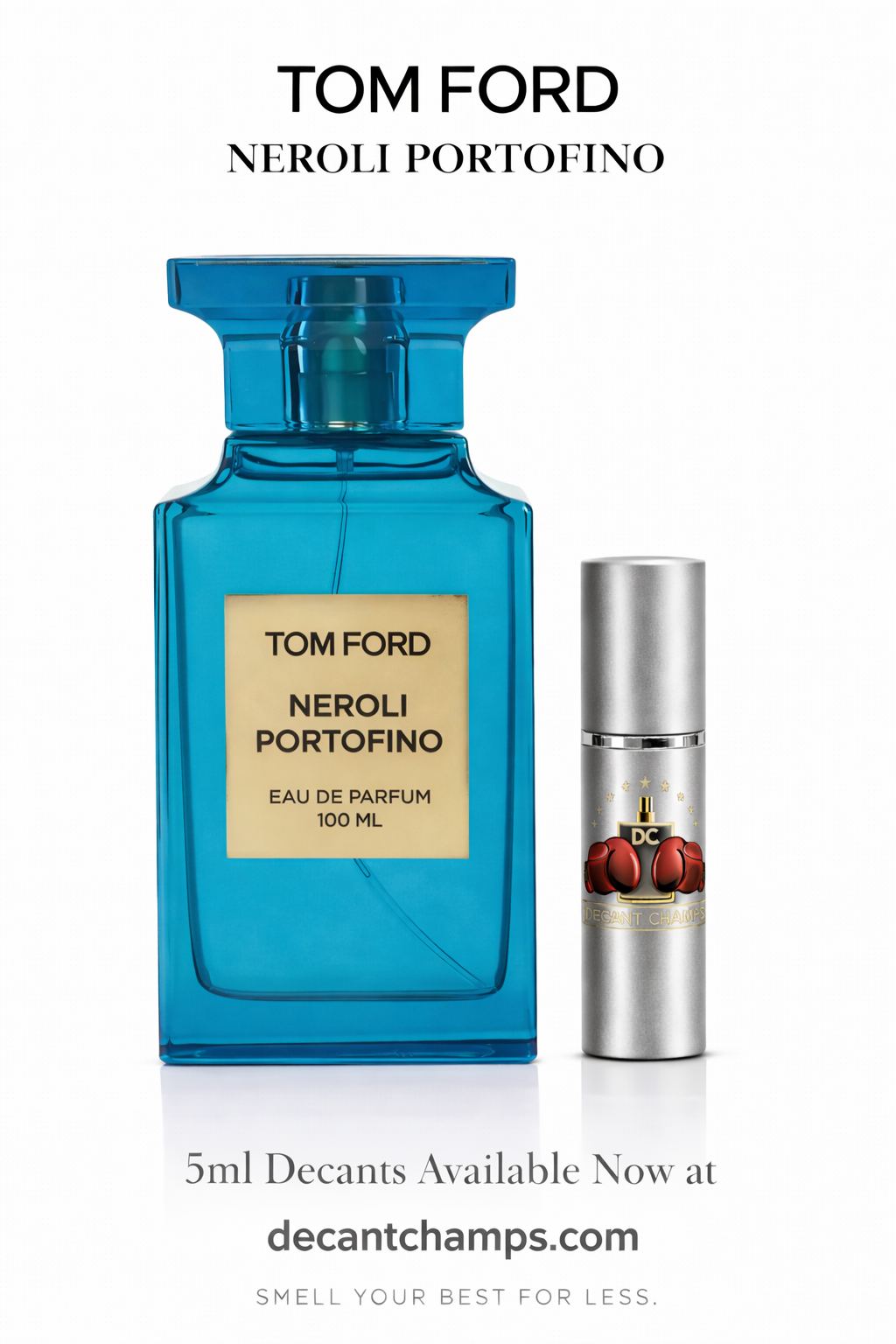 Tom Ford Neroli Portofino