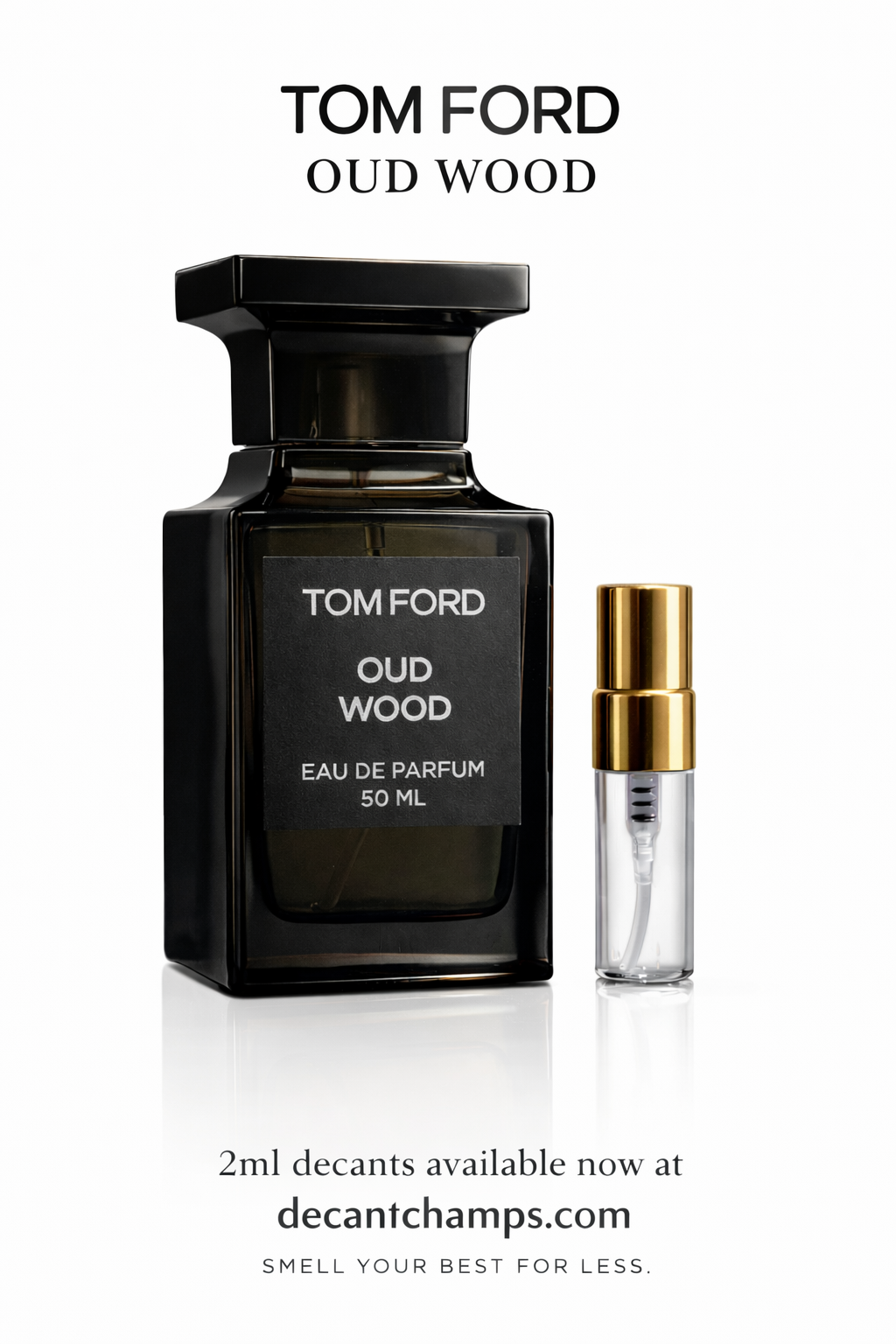 Tom Ford Oud Wood – DECANT CHAMPS
