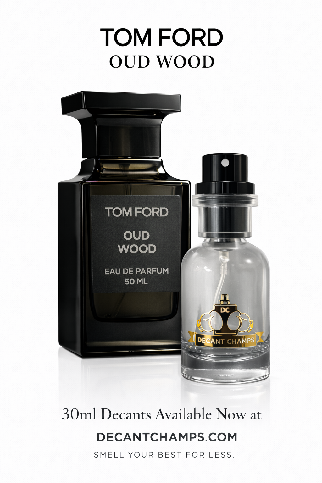 Tom Ford Oud Wood – DECANT CHAMPS
