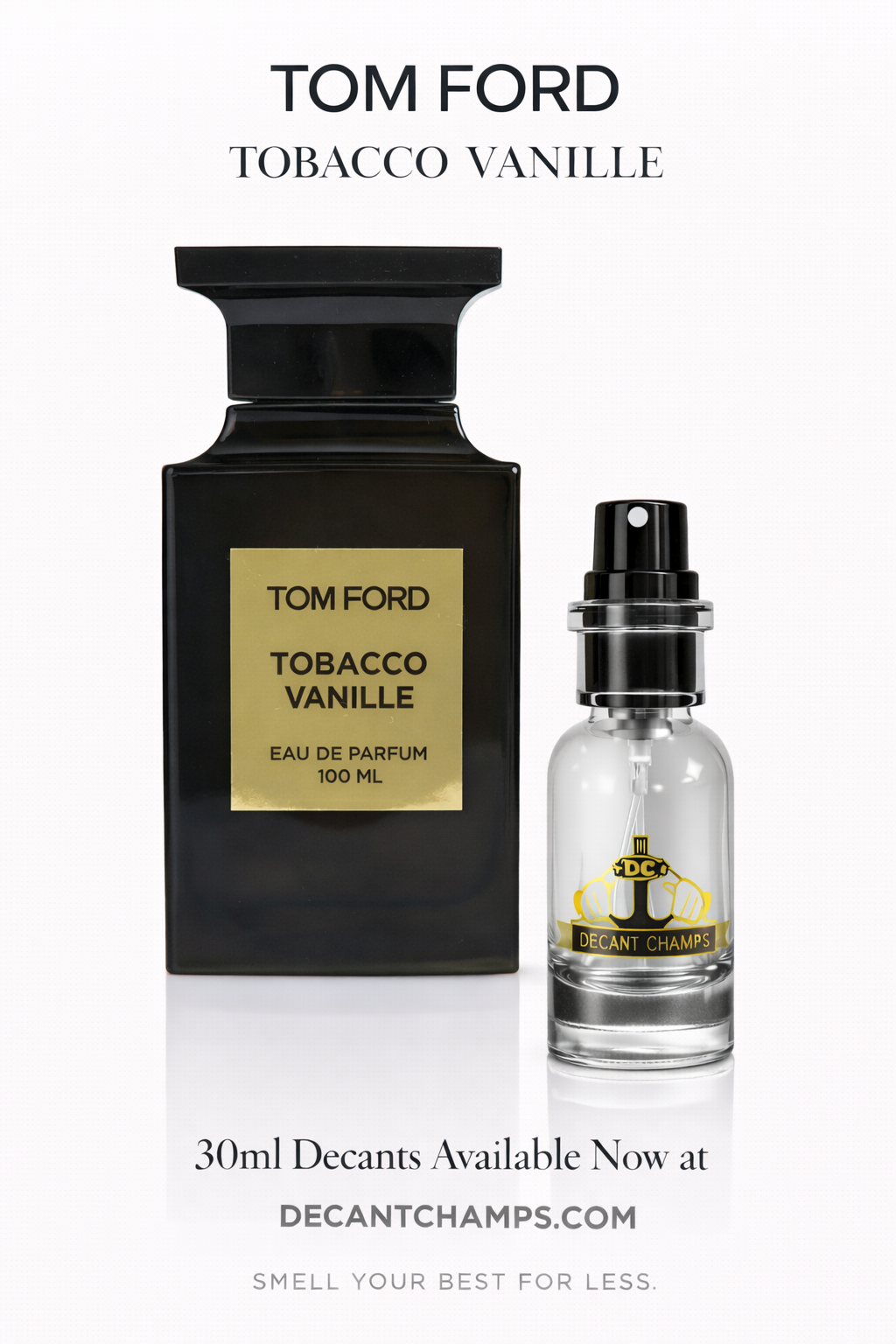 Tom Ford Tobacco Vanille – DECANT CHAMPS